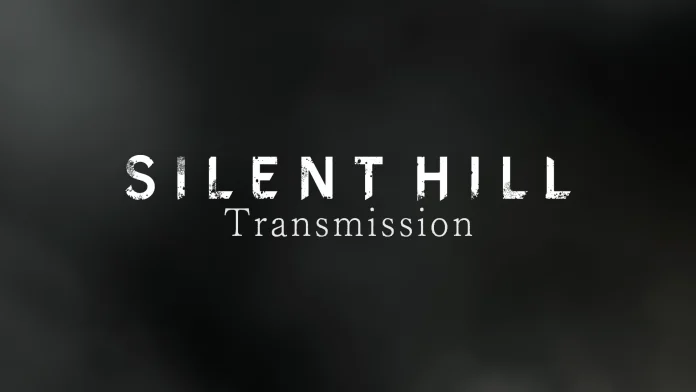 Silent Hill Transmission